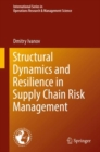 Structural Dynamics and Resilience in Supply Chain Risk Management - eBook