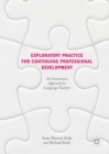 Exploratory Practice for Continuing Professional Development : An Innovative Approach for Language Teachers - eBook