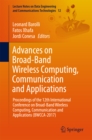 Advances on Broad-Band Wireless Computing, Communication and Applications : Proceedings of the 12th International Conference on Broad-Band Wireless Computing, Communication and Applications (BWCCA-201 - eBook
