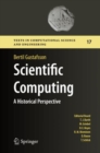 Scientific Computing : A Historical Perspective - Book
