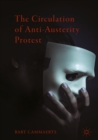 The Circulation of Anti-Austerity Protest - eBook