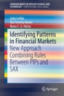 Identifying Patterns in Financial Markets : New Approach Combining Rules Between PIPs and SAX - Book