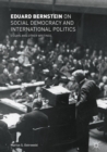 Eduard Bernstein on Social Democracy and International Politics : Essays and Other Writings - eBook