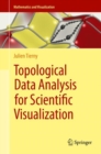 Topological Data Analysis for Scientific Visualization - eBook