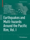 Earthquakes and Multi-hazards Around the Pacific Rim, Vol. I - eBook