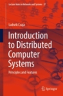 Introduction to Distributed Computer Systems : Principles and Features - eBook