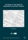 Fictions of the Press in Nineteenth-Century France - eBook