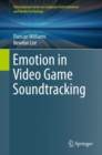 Emotion in Video Game Soundtracking - eBook