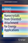 Nanocrystals from Oriented-Attachment for Energy Applications - eBook