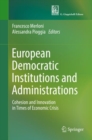 European Democratic Institutions and Administrations : Cohesion and Innovation in Times of Economic Crisis - eBook