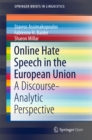 Online Hate Speech in the European Union : A Discourse-Analytic Perspective - eBook
