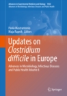 Updates on Clostridium difficile in Europe : Advances in Microbiology, Infectious Diseases and Public Health Volume 8 - eBook