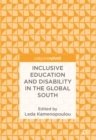 Inclusive Education and Disability in the Global South - eBook