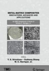 Metal-Matrix Composites Innovations, Advances and Applications : An SMD Symposium in Honor of William C. Harrigan, Jr. - eBook