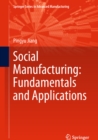 Social Manufacturing: Fundamentals and Applications - eBook
