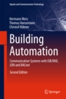 Building Automation : Communication systems with EIB/KNX, LON and BACnet - eBook