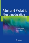 Adult and Pediatric Neuromodulation - eBook