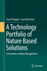 A Technology Portfolio of Nature Based Solutions : Innovations in Water Management - eBook