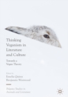 Thinking Veganism in Literature and Culture : Towards a Vegan Theory - eBook