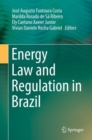 Energy Law and Regulation in Brazil - eBook