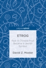 Etrog : How A Chinese Fruit Became a Jewish Symbol - eBook