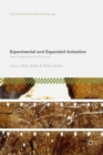 Experimental and Expanded Animation : New Perspectives and Practices - eBook