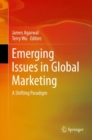Emerging Issues in Global Marketing : A Shifting Paradigm - eBook