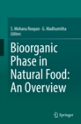 Bioorganic Phase in Natural Food: An Overview - eBook