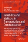 Reliability and Statistics in Transportation and Communication : Selected Papers from the 17th International Conference on Reliability and Statistics in Transportation and Communication, RelStat'17, 1 - eBook