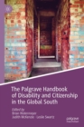 The Palgrave Handbook of Disability and Citizenship in the Global South - eBook
