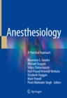 Anesthesiology : A Practical Approach - eBook