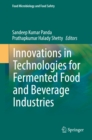 Innovations in Technologies for Fermented Food and Beverage Industries - eBook