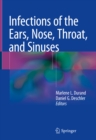 Infections of the Ears, Nose, Throat, and Sinuses - eBook