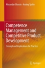 Competence Management and Competitive Product Development : Concept and Implications for Practice - eBook