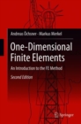 One-Dimensional Finite Elements : An Introduction to the FE Method - Book