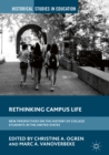 Rethinking Campus Life : New Perspectives on the History of College Students in the United States - eBook