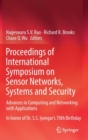 Proceedings of International Symposium on Sensor Networks, Systems and Security : Advances in Computing and Networking with Applications - Book