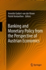 Banking and Monetary Policy from the Perspective of Austrian Economics - eBook