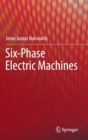 Six-Phase Electric Machines - Book