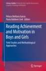 Reading Achievement and Motivation in Boys and Girls : Field Studies and Methodological Approaches - eBook