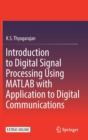 Introduction to Digital Signal Processing Using MATLAB with Application to Digital Communications - Book