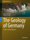 The Geology of Germany : A Process-Oriented Approach - eBook