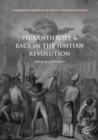 Philanthropy and Race in the Haitian Revolution - eBook