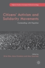 Citizens' Activism and Solidarity Movements : Contending with Populism - Book