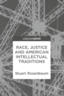 Race, Justice and American Intellectual Traditions - eBook