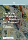 The Occult in Modernist Art, Literature, and Cinema - eBook