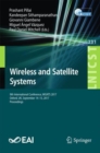 Wireless and Satellite Systems : 9th International Conference, WiSATS 2017, Oxford, UK, September 14-15, 2017, Proceedings - eBook