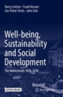 Well-being, Sustainability and Social Development : The Netherlands 1850-2050 - eBook