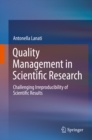 Quality Management in Scientific Research : Challenging Irreproducibility of Scientific Results - eBook