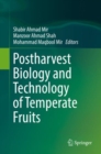 Postharvest Biology and Technology of Temperate Fruits - eBook